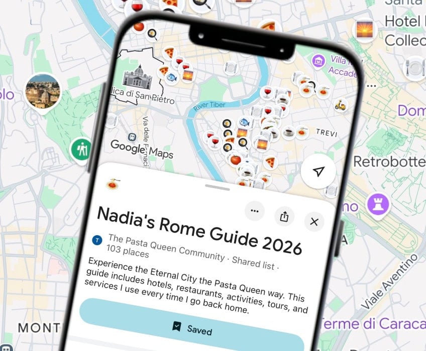 A smartphone displays "Nadia's Rome Guide 2026" on Google Maps, showing food and activity icons over a city map of Rome.